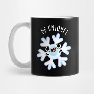 Be Unique Funny Crazy Snowflake Pun Mug